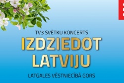 Atpūtas un ceļojumu piedāvājumi 17.04.2026 - 21.04.2026 IZDZIEDOT LATVIJU. TV3 SVĒTKU KONCERTS Rēzeknes pilsētas TIC